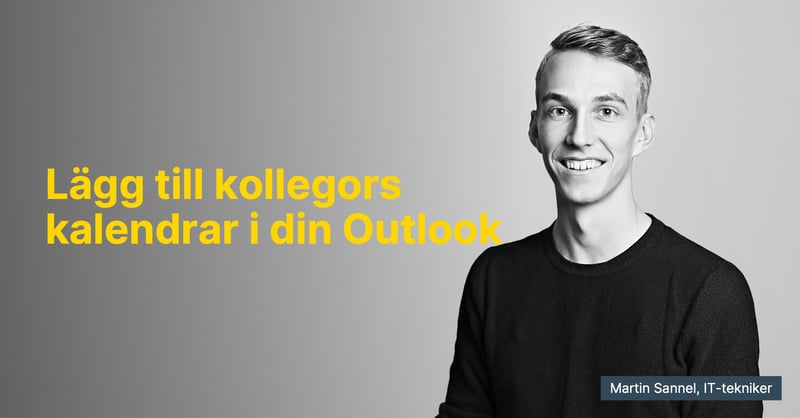 addera kollegors kalendrar i outlook