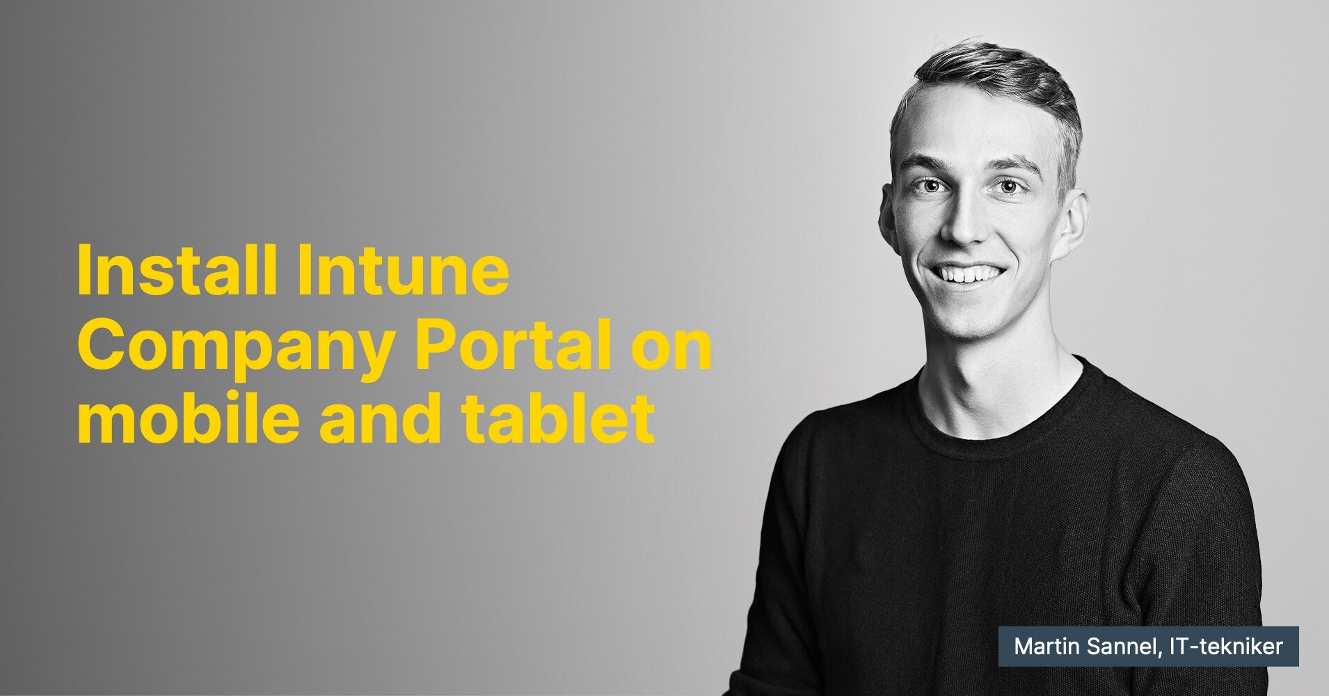 Install Intune Company Portal on mobile and tablet